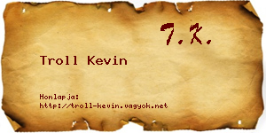 Troll Kevin névjegykártya